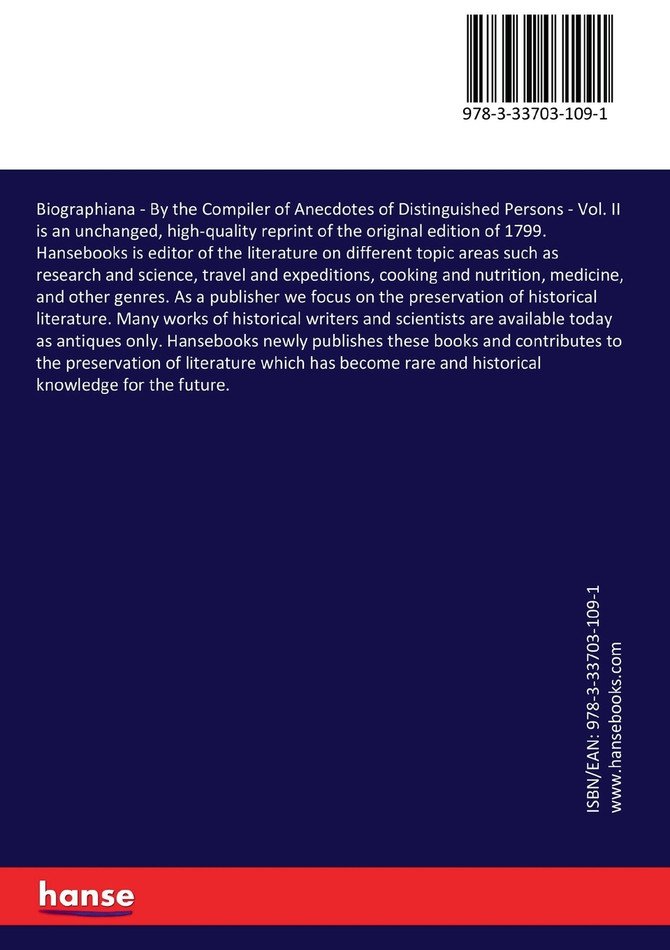 Biographiana - By the Compiler of Anecdotes of Distinguished Persons