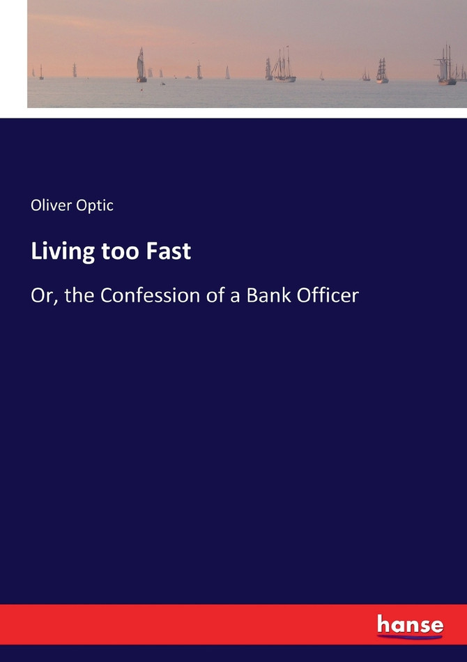Living too Fast