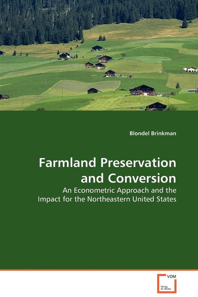 Farmland Preservation and Conversion