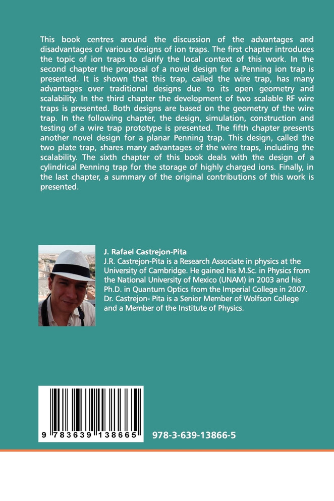 Design, Development and Operation of Novel Ion Trap  Geometries