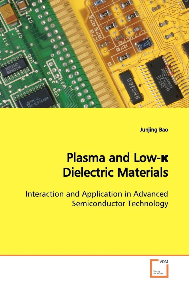 Plasma and Low-κ Dielectric Materials