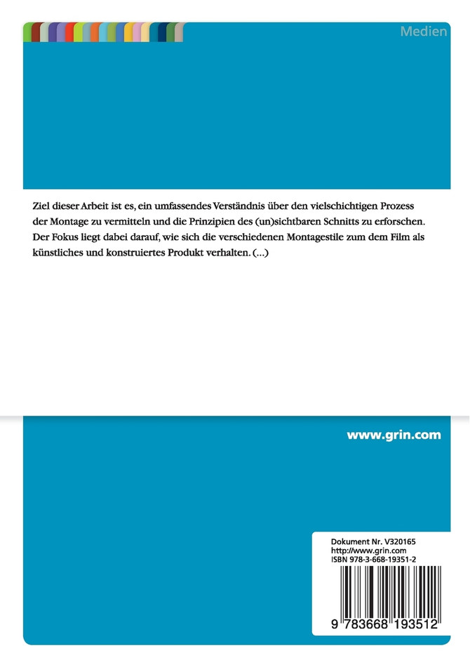 Der (un)sichtbare Schnitt. Montage im Laufe der Filmgeschichte
