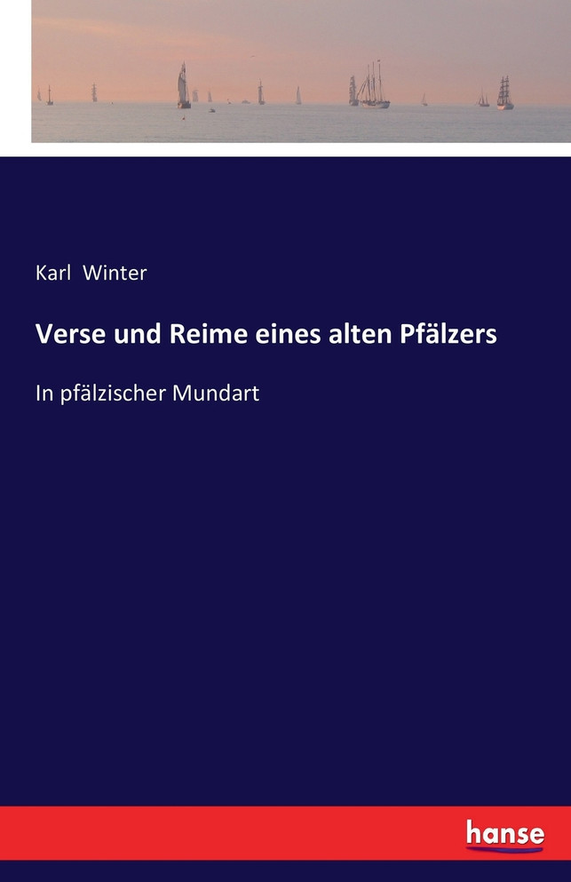 Verse und Reime eines alten Pfälzers