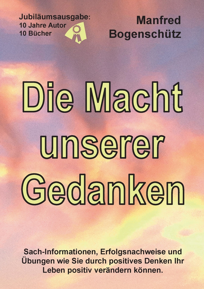 Die Macht unserer Gedanken
