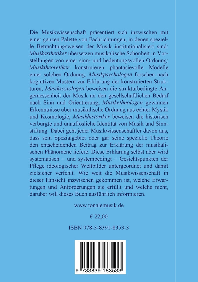 Die Musikwissenschaft in Forschung und Lehre