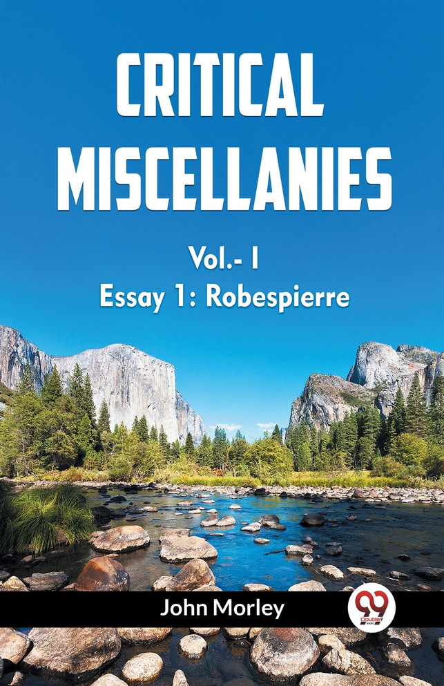 CRITICAL MISCELLANIES Vol.- I Essay 1
