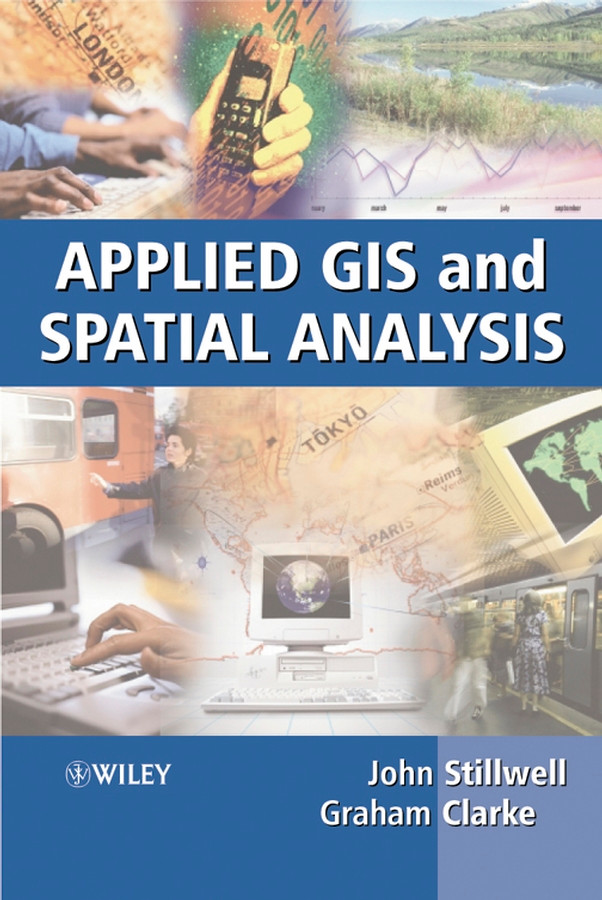 Applied GIS and Spatial Analysis