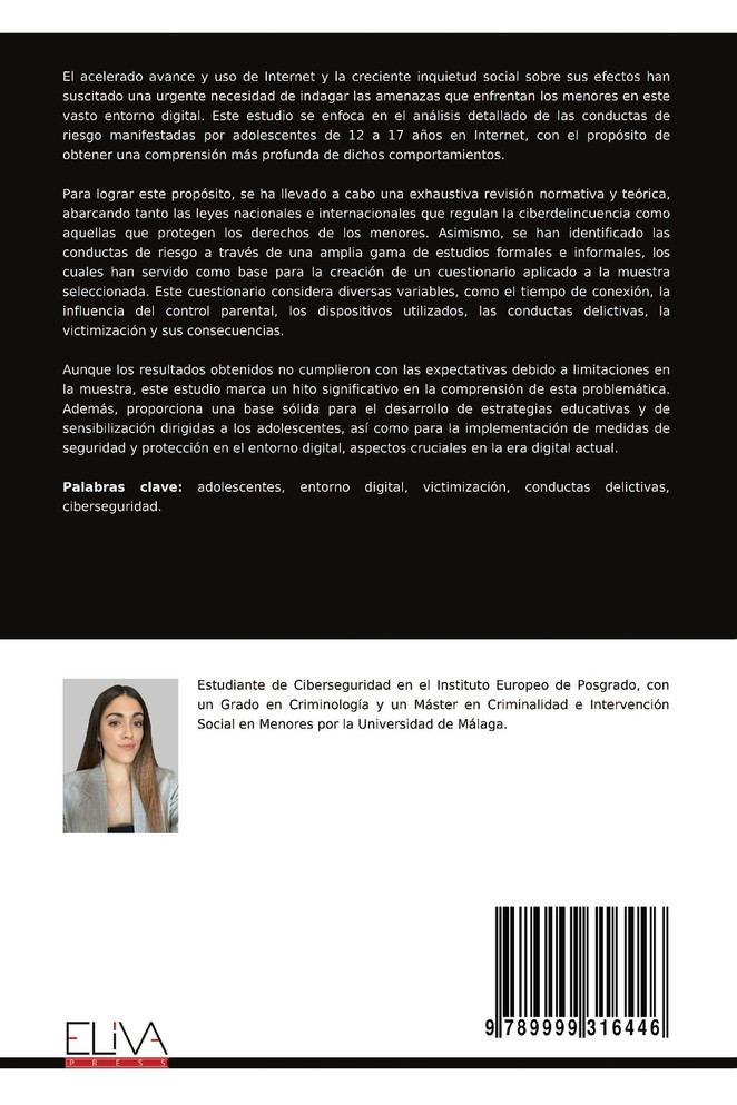 Análisis Criminológico de las Conductas de Riesgo que Asumen los Adolescentes en Internet