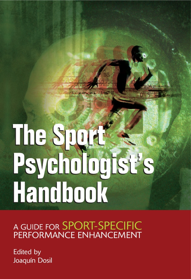 The Sport Psychologist's Handbook
