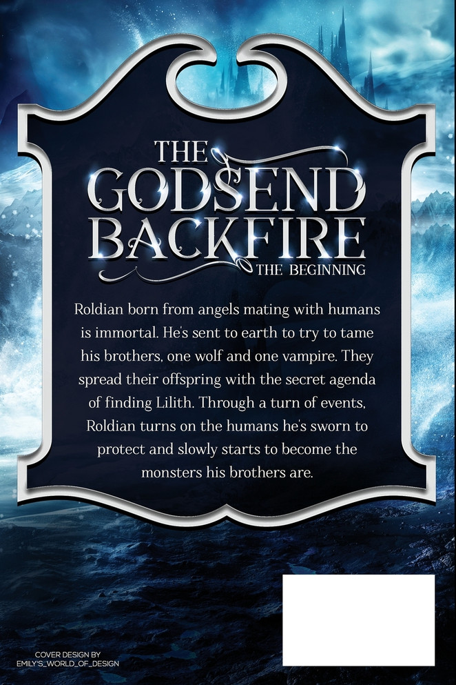 The Godsend Backfire