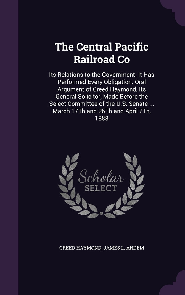 The Central Pacific Railroad Co