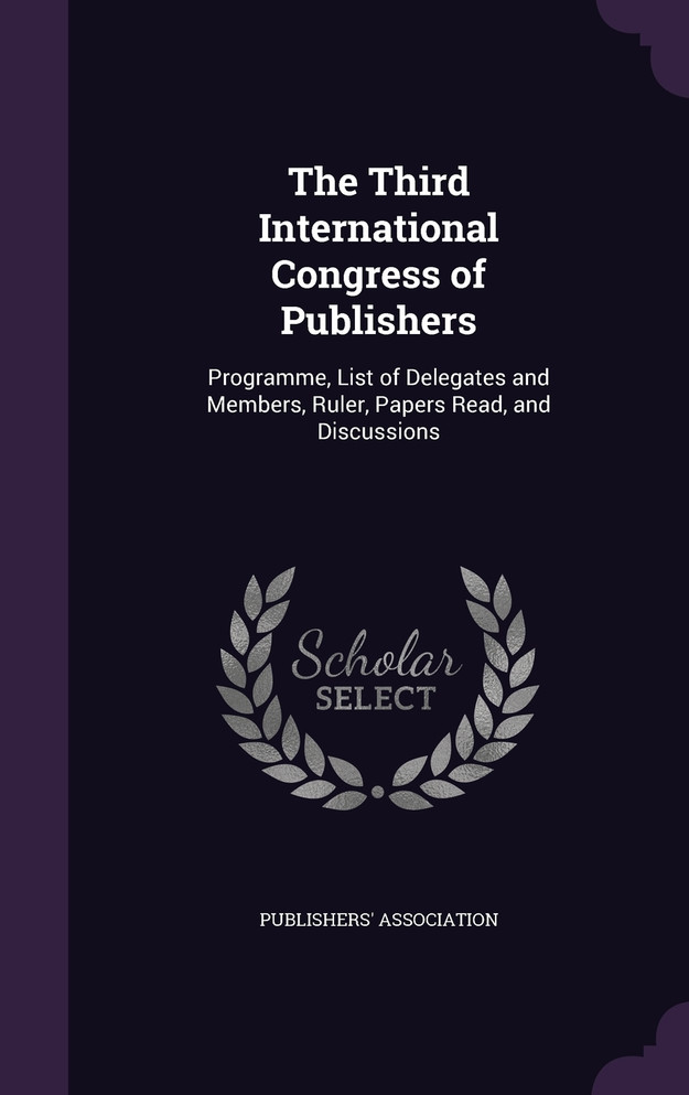 The Third International Congress of Publishers
