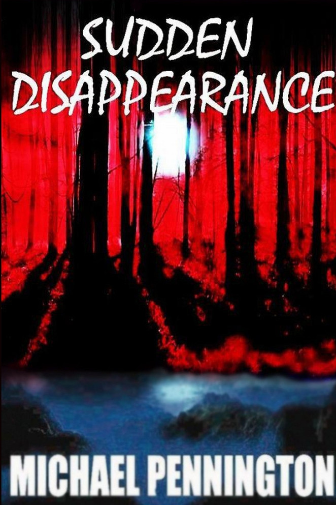 SUDDEN DISAPPEARANCE