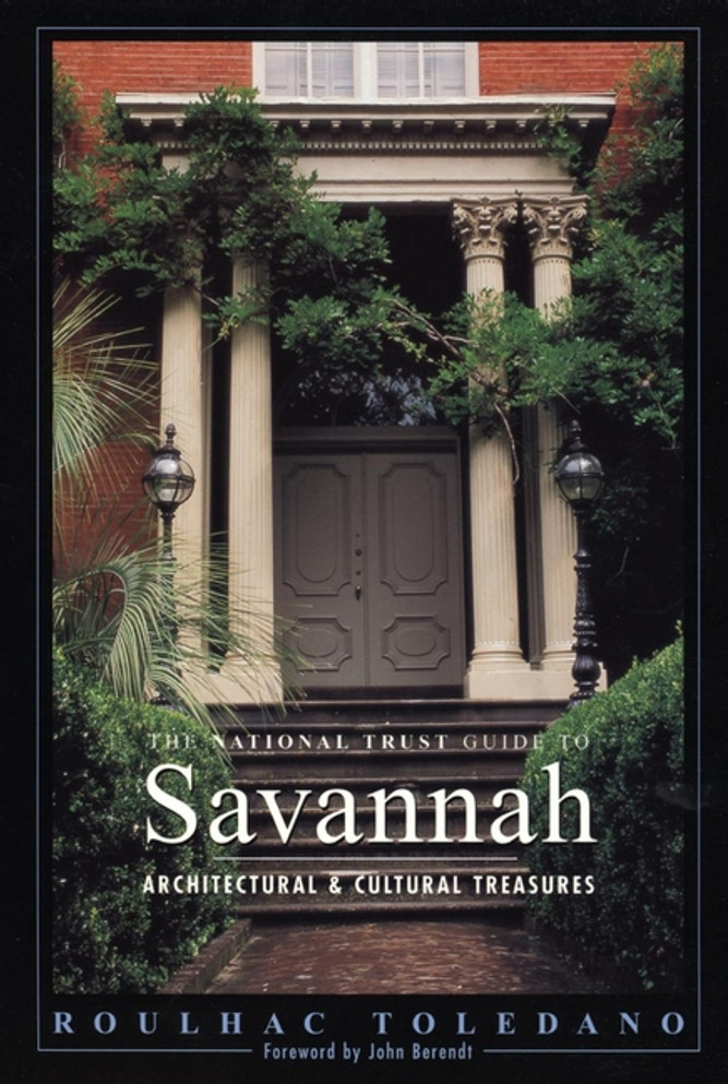 The National Trust Guide to Savannah
