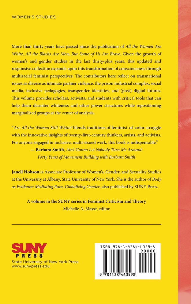 Are All the Women Still White?