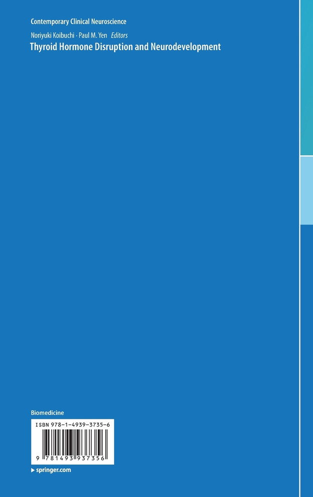 Thyroid Hormone Disruption and Neurodevelopment