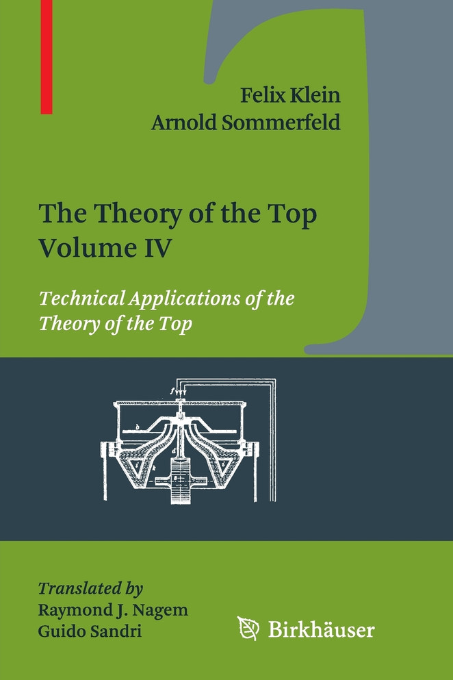 The Theory of the Top. Volume IV