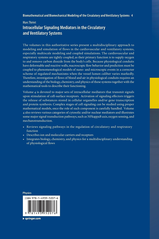 Intracellular Signaling Mediators in the Circulatory and Ventilatory Systems