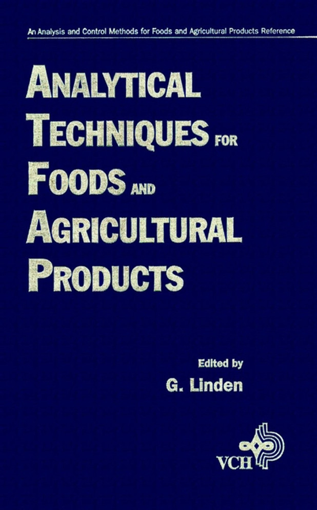 Analytical Techniques for Foods and Agricultural Products