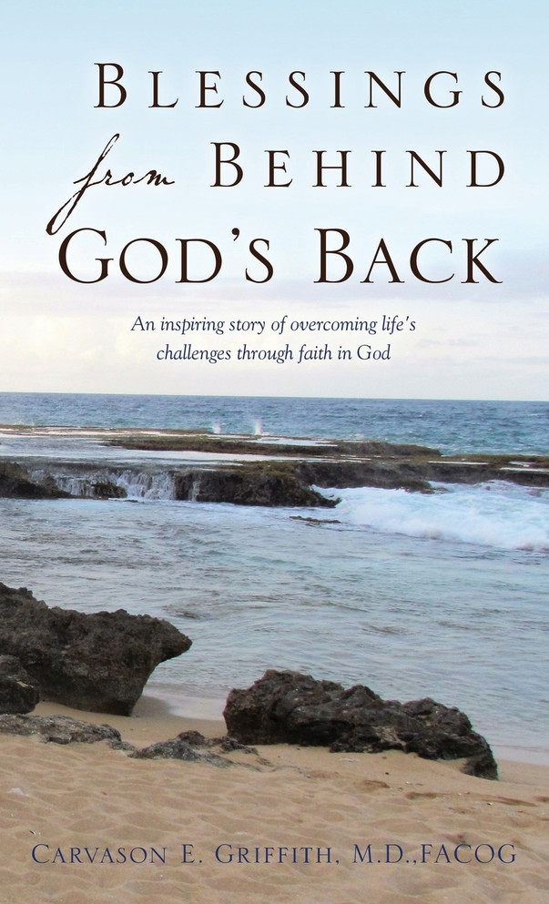 Blessings from Behind God's Back
