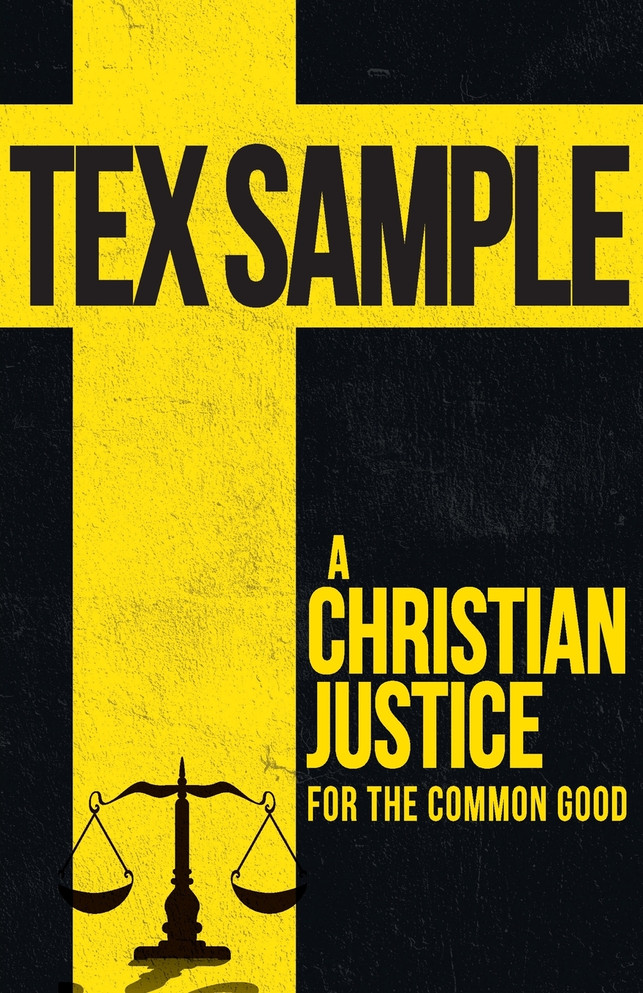 Christian Justice for the Common Good
