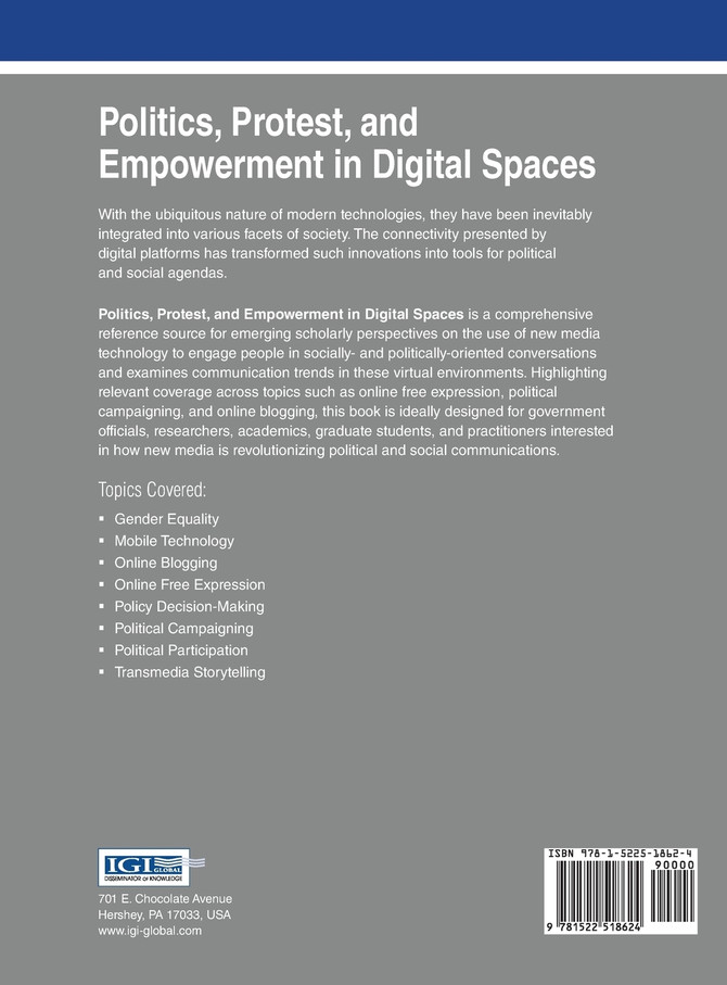 Politics, Protest, and Empowerment in Digital Spaces