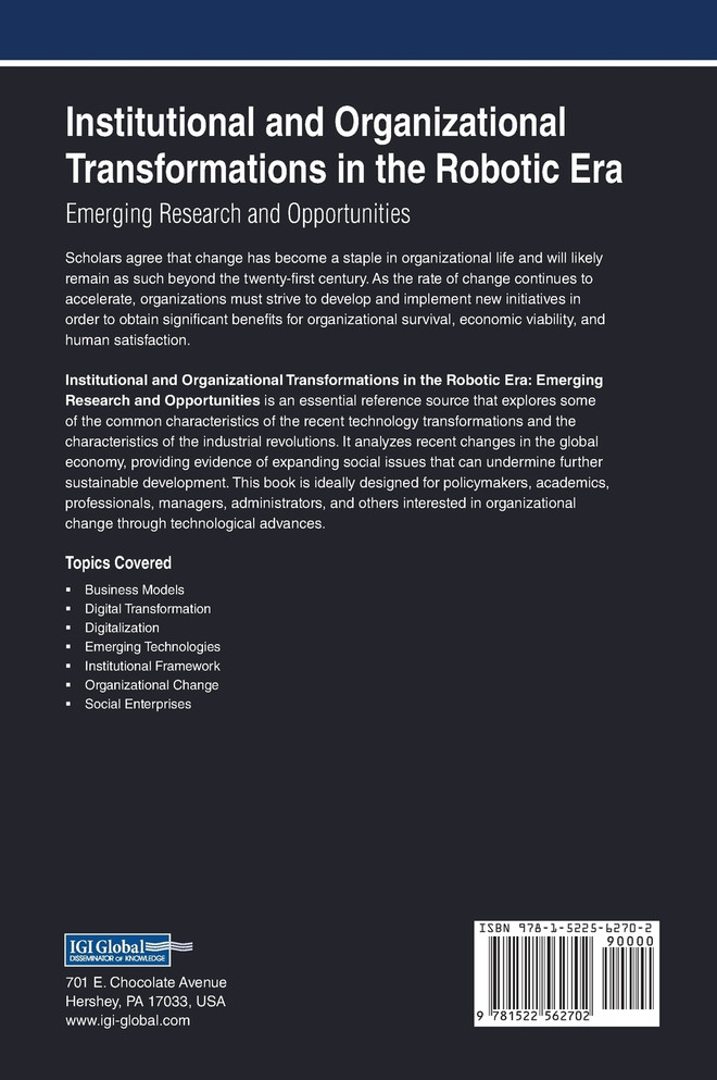 Institutional and Organizational Transformations in the Robotic Era