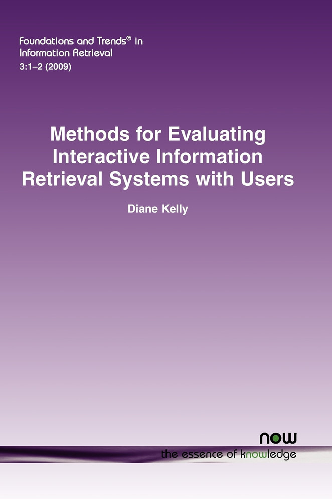 Methods for Evaluating Interactive Information Retrieval Systems with Users