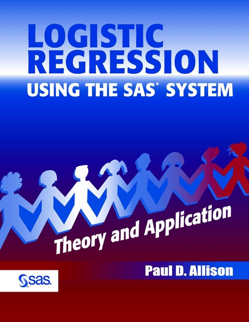 Logistic Regression Using the SAS System