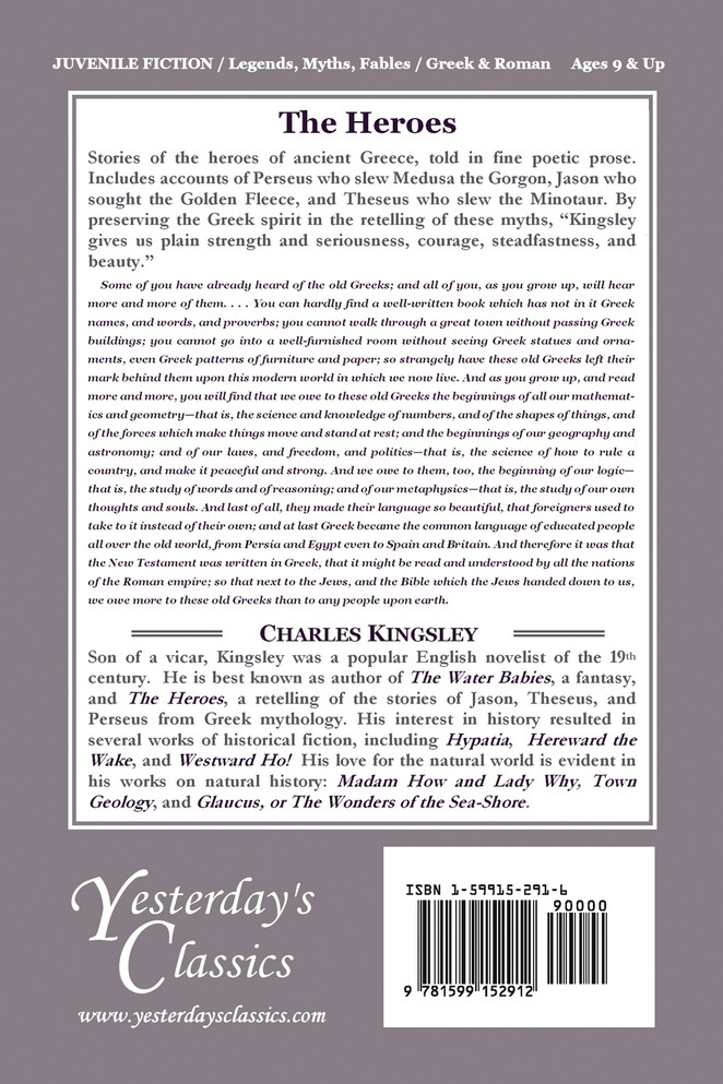 The Heroes, Illustrated Edition (Yesterday's Classics)