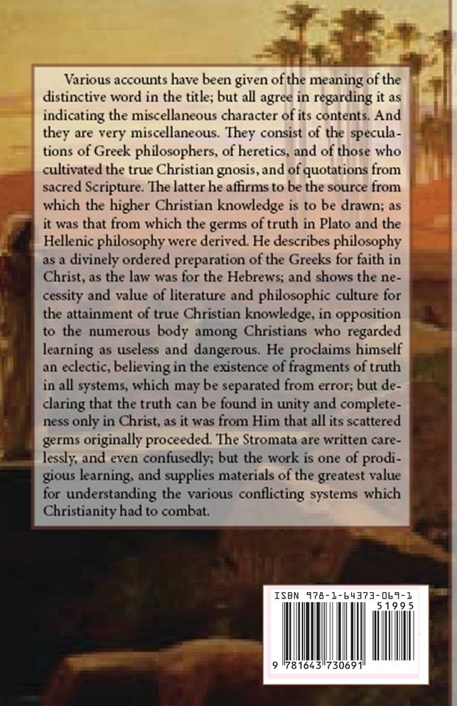 The Stromata or Miscellanies