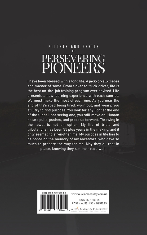 Plights and Perils of Persevering Pioneers