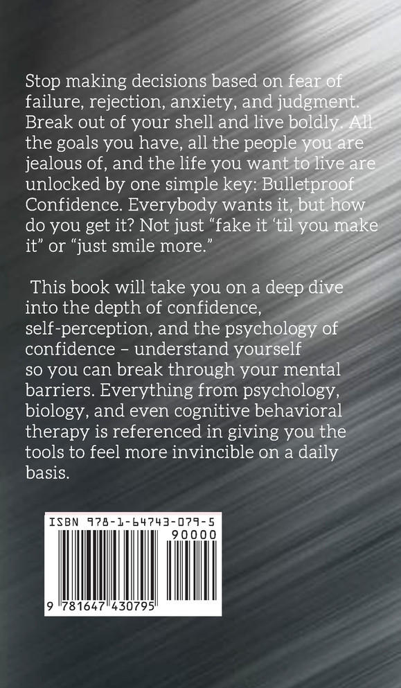 Bulletproof Confidence