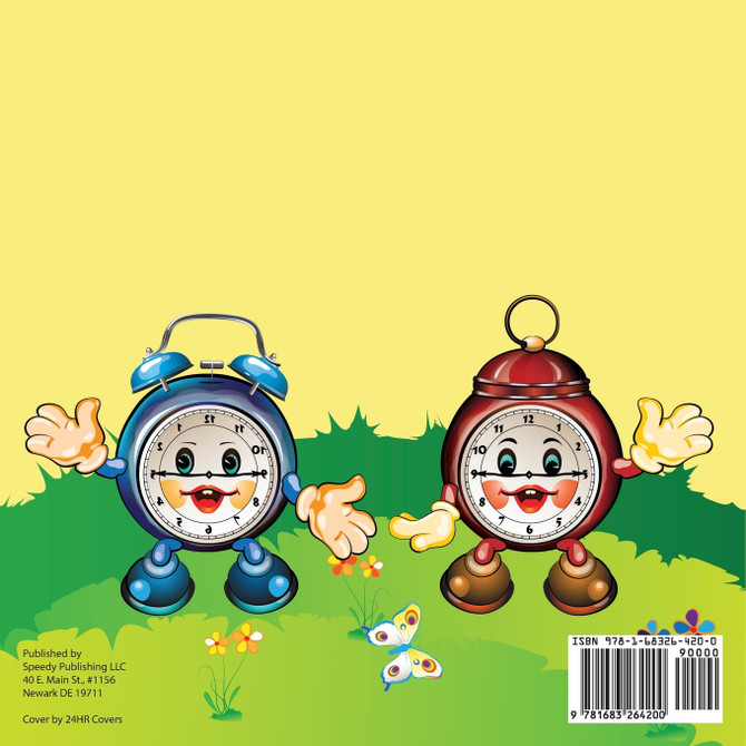 Mr. Clock & Mrs. Watch! - Telling Time Kids Book