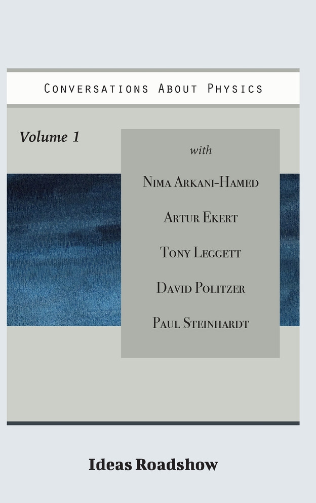 Conversations About Physics Volume 1