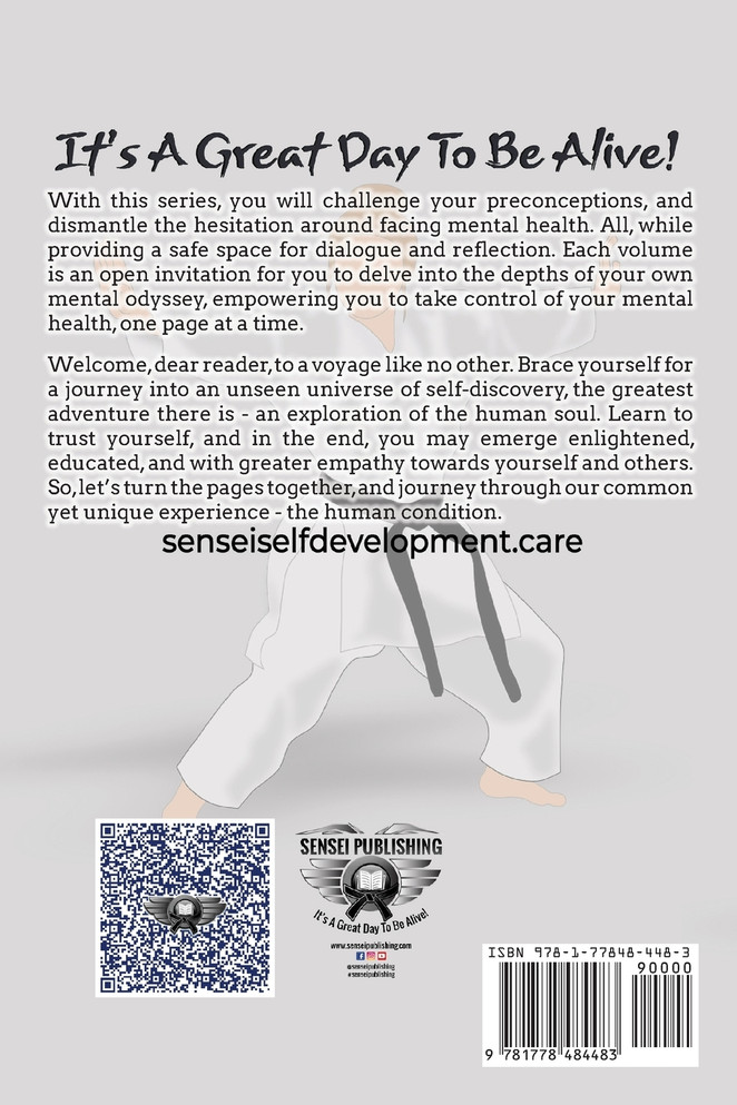 Sensei Self Development - Mental Health Chronicles Series - Practicing Mindfulness and Meditation