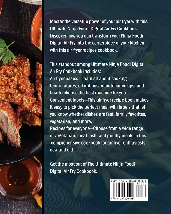 The Ultimate Ninja Foodi Digital Air Fry Cookbook