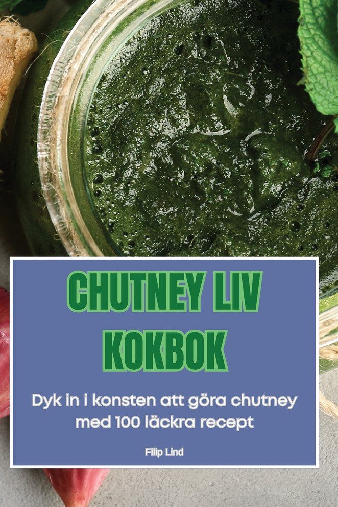 CHUTNEY LIV KOKBOK