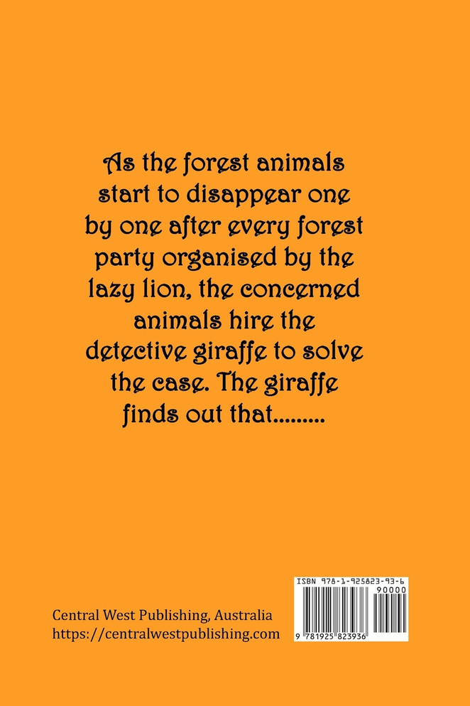 The Detective Giraffe and a Lazy Lion