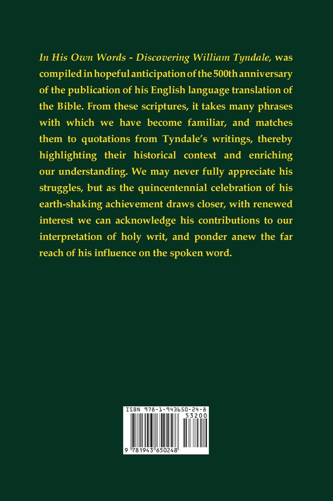 In His Own Words - Discovering William Tyndale