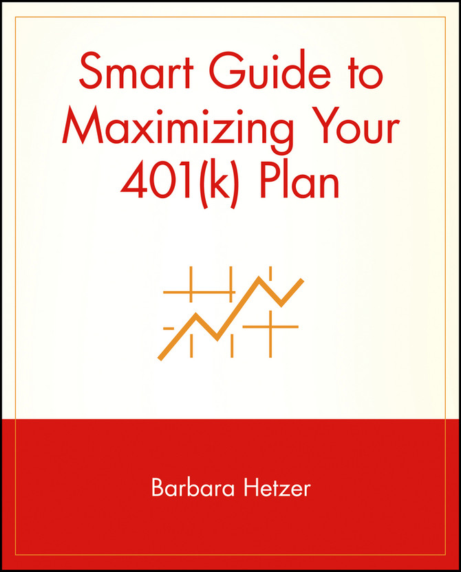 Smart Guide to Maximizing Your 401(k) Plan