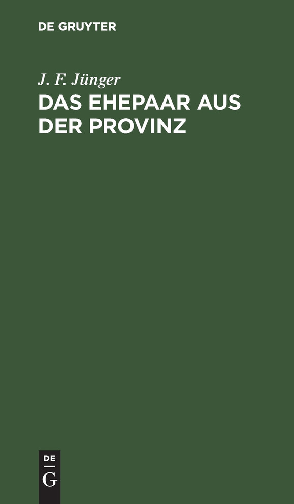 Das Ehepaar aus der Provinz