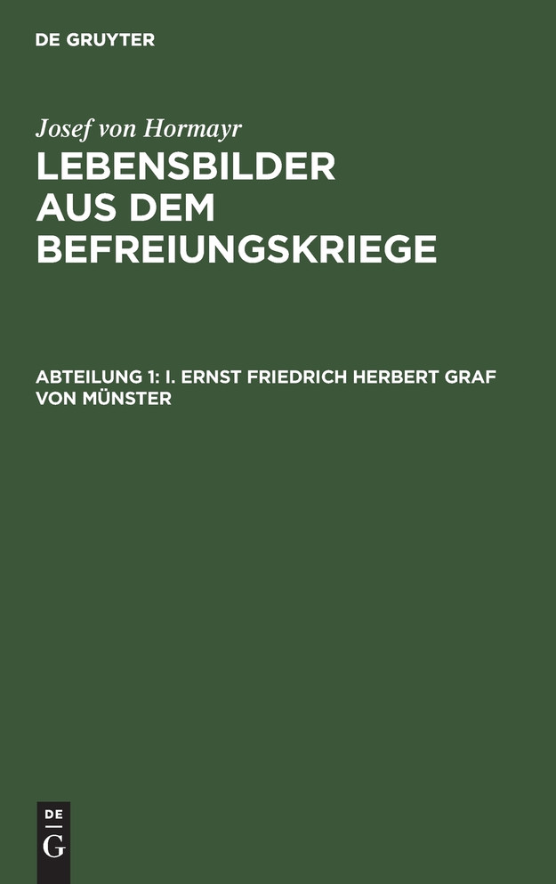 I. Ernst Friedrich Herbert Graf von Münster