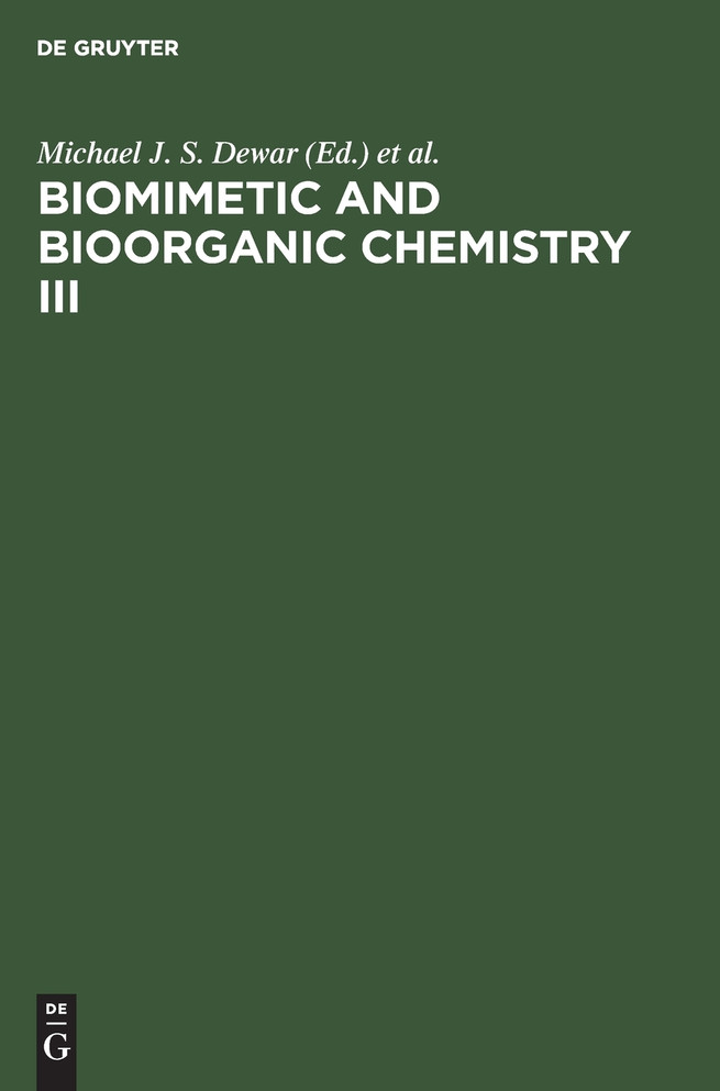 Biomimetic and Bioorganic Chemistry III