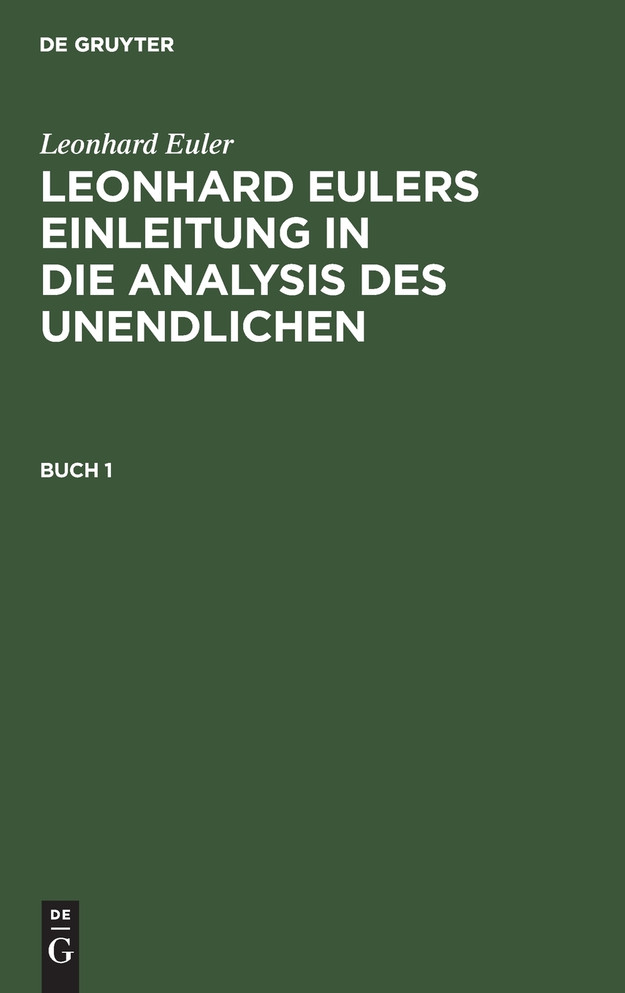Leonhard Eulers Einleitung in die Analysis des Unendlichen