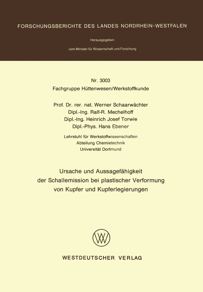 Ursache und Aussagefähigkeit der Schallemission bei plastischer Verformung von Kupfer und Kupferlegierungen