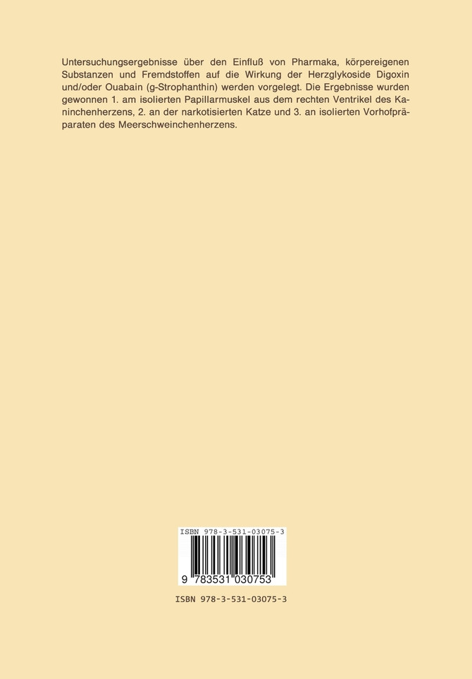 Beeinflussung Der Wirksamkeit Von Herzglykosiden Durch Pharmaka, Korpereigene Substanzen Und Fremdstoffe