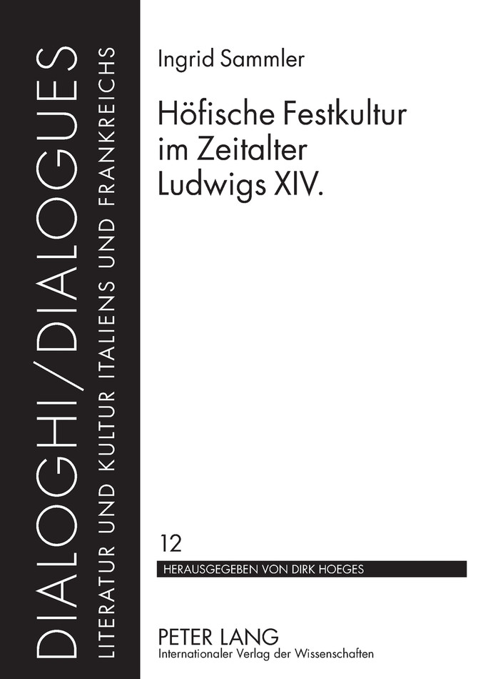Hoefische Festkultur im Zeitalter Ludwigs XIV.