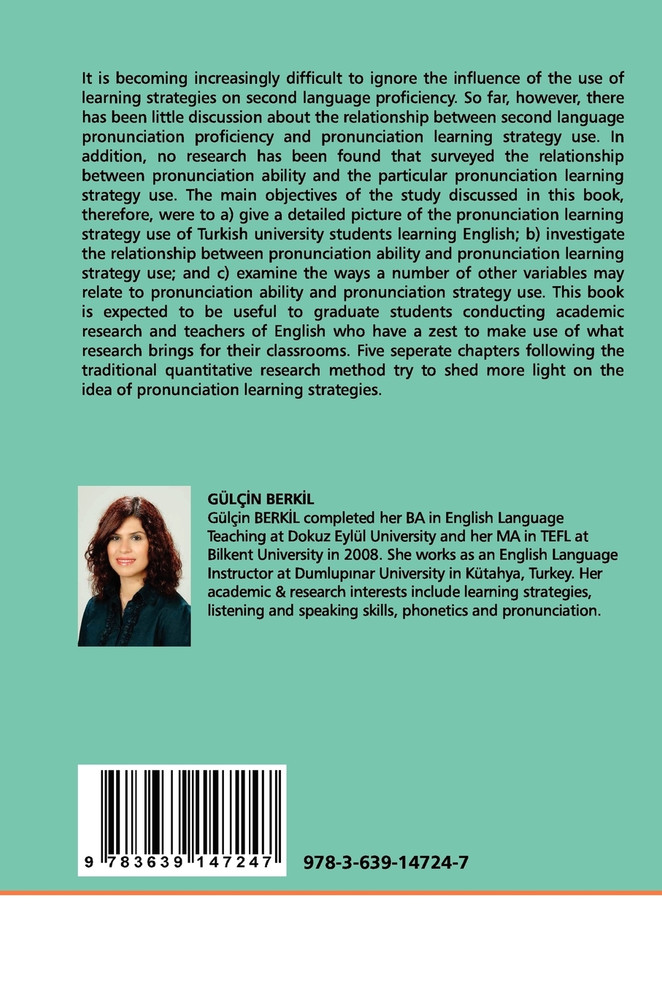 A Closer Look at Pronunciation Learning Strategies