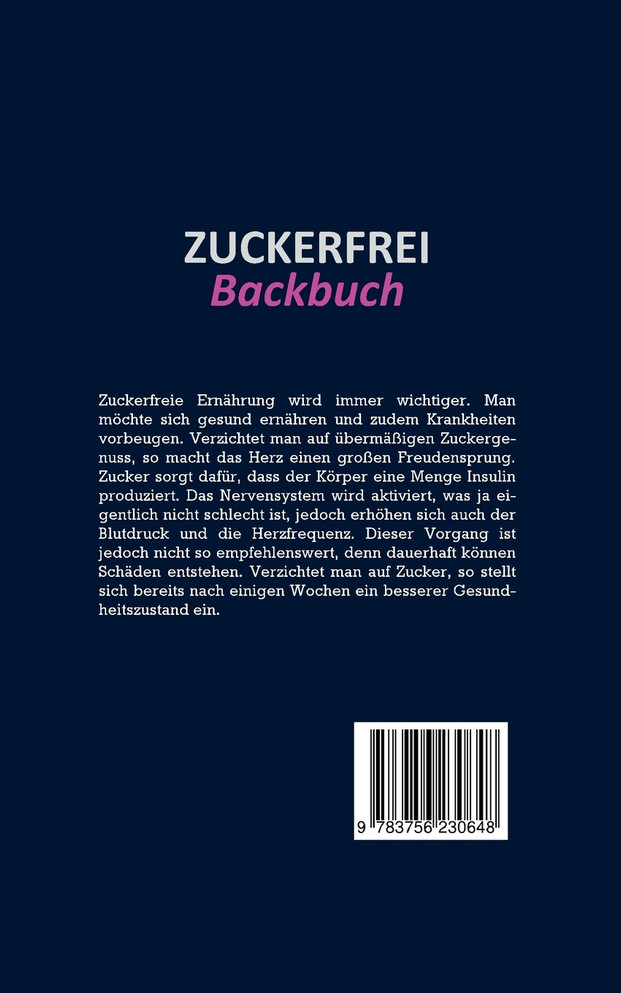 Zuckerfrei Backbuch